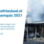 Wie kent Westfriesland 2021 (jan-juni) Quiz [25 vragen]
